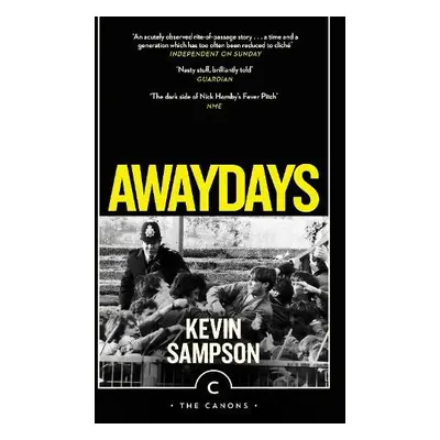 Awaydays - Sampson, Kevin