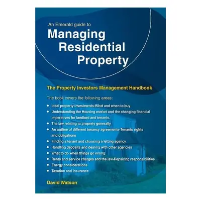 Emerald Guide To Managing Residential Property - The Property Investors Management Handbook - Wa