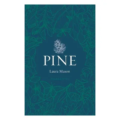 Pine - Mason, Laura