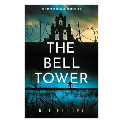 Bell Tower - Ellory, R.J.