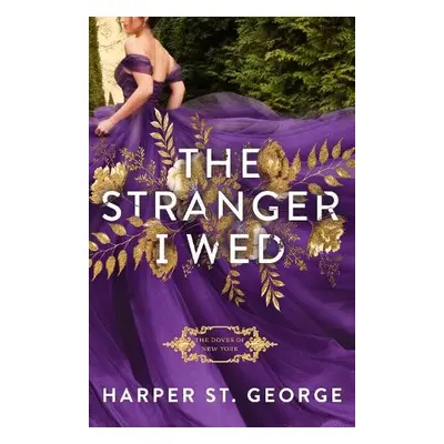 Stranger I Wed - St. George, Harper