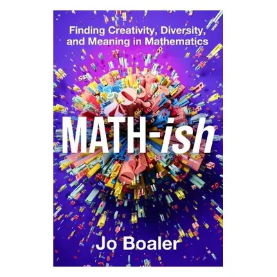 Math-ish - Boaler, Jo