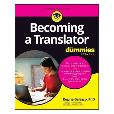 Becoming A Translator For Dummies - Galasso, Regina