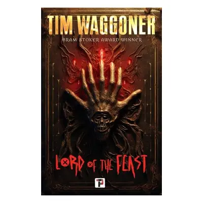 Lord of the Feast - Waggoner, Tim