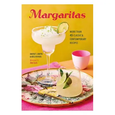 Margaritas - Smith, David T. a Rivers, Keli