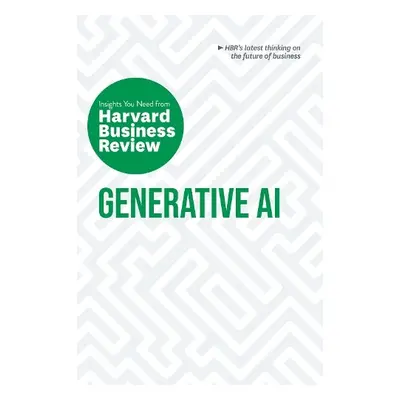 Generative AI: The Insights You Need from Harvard Business Review - Harvard Business Review a Mo