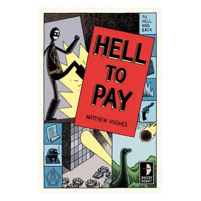 Hell to Pay - Hughes, Matthew