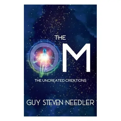 Om - Needler, Guy Steven