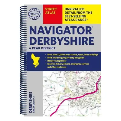 Philip's Navigator Street Atlas Derbyshire and the Peak District - Philip's Maps