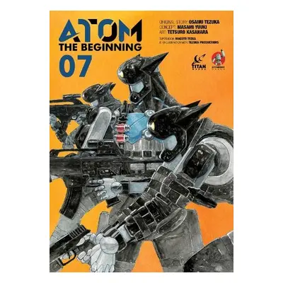 ATOM: The Beginning Vol. 7 - Yuuki, Masami a Tezuka, Osamu a Kasahara, Tetsuro