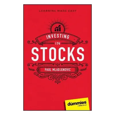 Investing in Stocks For Dummies - Mladjenovic, Paul