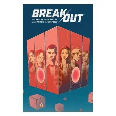 Break Out - Kaplan, Zack a Santos, Wilton a Wordie, Jason