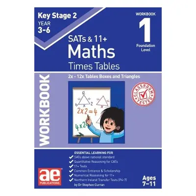 KS2 Times Tables Workbook 1 - Curran, Dr Stephen C