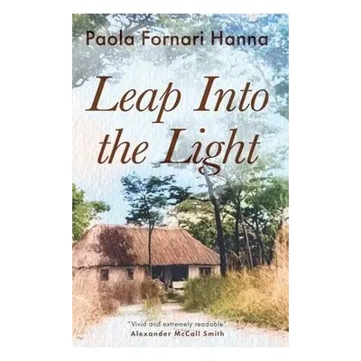 Leap into the Light - Fornari Hanna, Paola