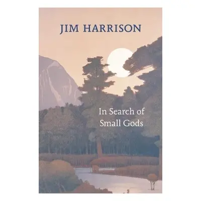 In Search of Small Gods - Harrison, Jim