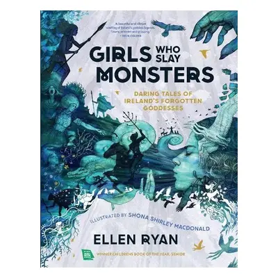 Girls Who Slay Monsters - Ryan, Ellen