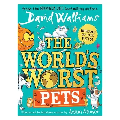 World’s Worst Pets - Walliams, David