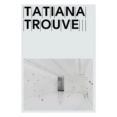 Tatiana Trouve