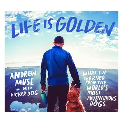 Life is Golden - Muse, Andrew