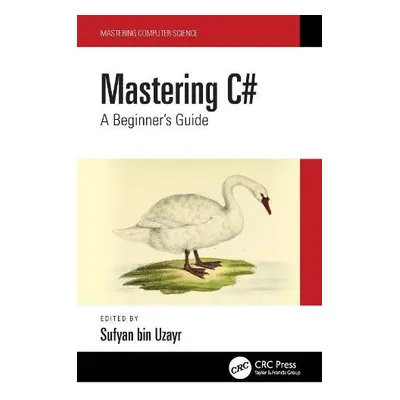 Mastering C#