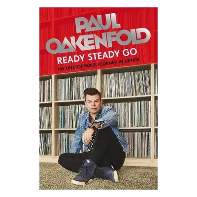 Ready Steady Go - Oakenfold, Paul