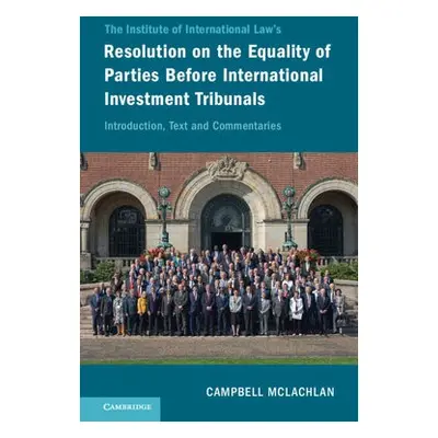 Institute of International Law's Resolution on the Equality of Parties Before International Inve