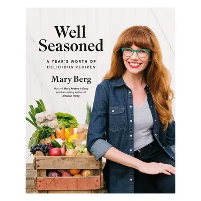 Well Seasoned - Berg, Mary