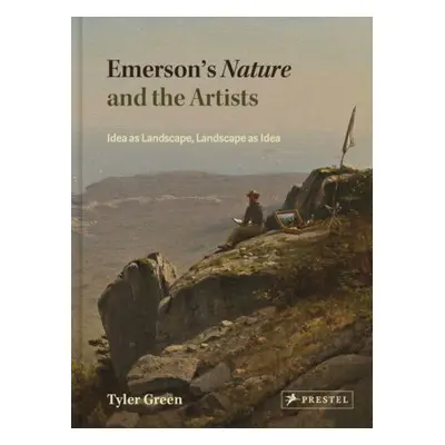 Emerson's Nature and the Artists - Green, Tyler