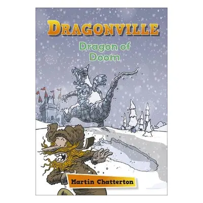 Reading Planet: Astro – Dragonville: Dragon of Doom - Earth/White band - Chatterton, Martin