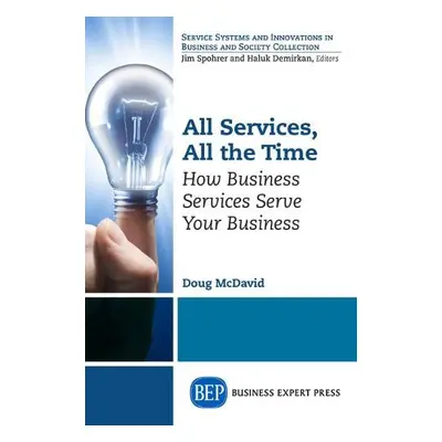 All Services, All the Time - McDavid, Doug