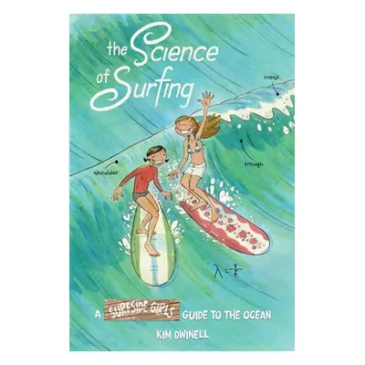 Science of Surfing - Dwinell, Kim