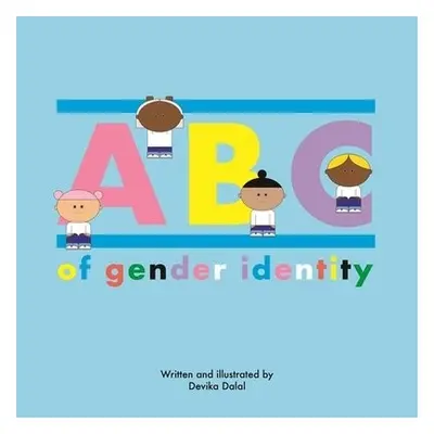 ABC of Gender Identity - Dalal, Devika