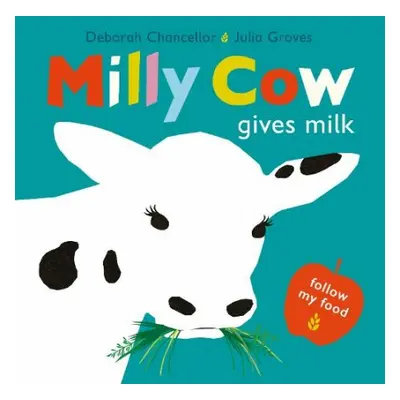 Milly Cow Gives Milk - Chancellor, Deborah