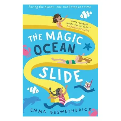 Magic Ocean Slide - Beswetherick, Emma