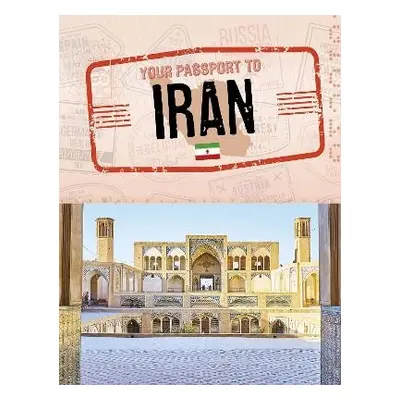 Your Passport to Iran - Petersohn, Sara