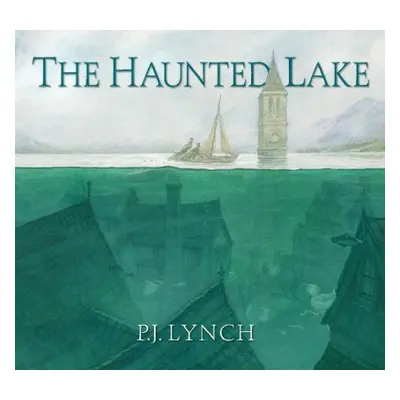 Haunted Lake - Lynch, P.J.