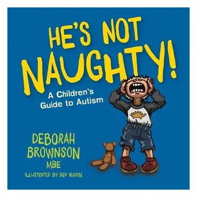 He's Not Naughty! - Brownson, Deborah