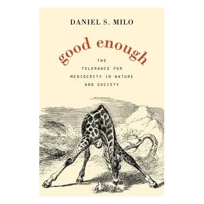 Good Enough - Milo, Daniel S.