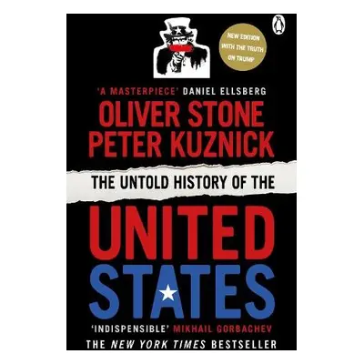 Untold History of the United States - Stone, Oliver a Kuznick, Peter