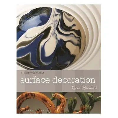 Surface Decoration - Millward, Kevin