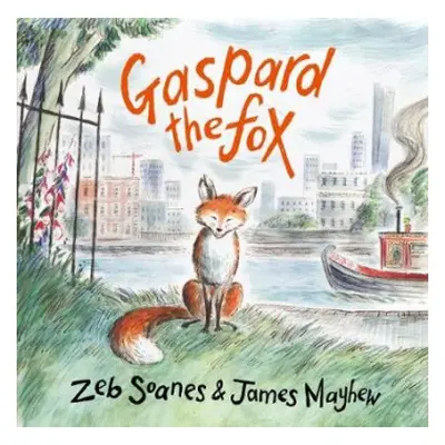 Gaspard the Fox - Soanes, Zeb