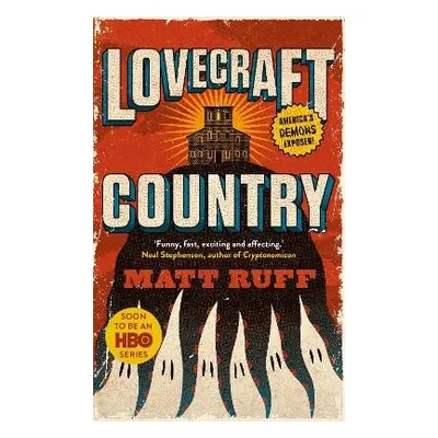 Lovecraft Country - Ruff, Matt