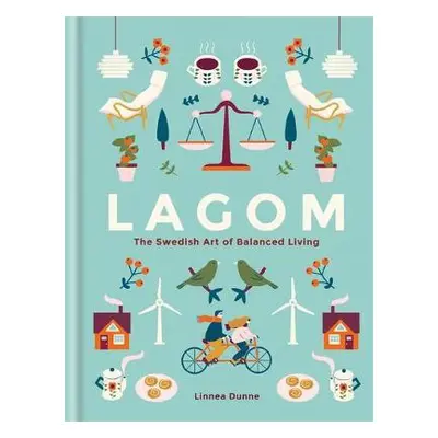 Lagom - Dunne, Linnea