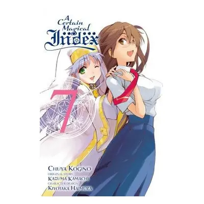 Certain Magical Index, Vol. 7 (manga) - Kamachi, Kazuma