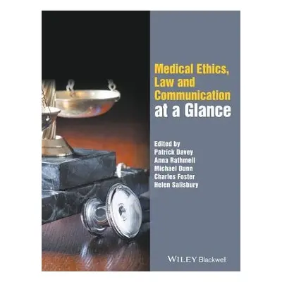 Medical Ethics, Law and Communication at a Glance