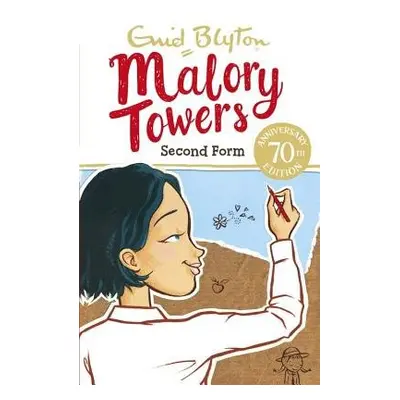 Malory Towers: Second Form - Blyton, Enid