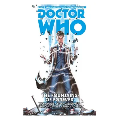 Doctor Who: The Tenth Doctor Vol. 3: The Fountains of Forever - Abadzis, Nick