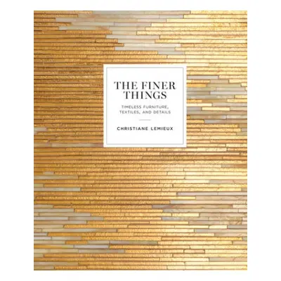 Finer Things - Lemieux, Christiane