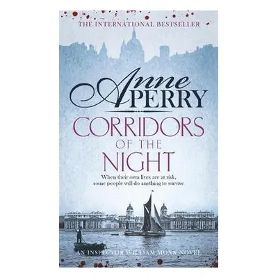 Corridors of the Night (William Monk Mystery, Book 21) - Perry, Anne