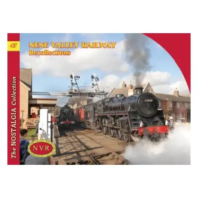 No 47 Nene Valley Railway Recollections